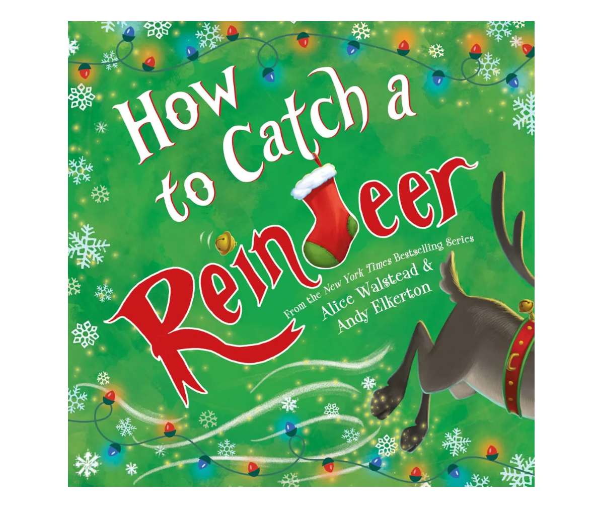 How to Catch a Reindeer